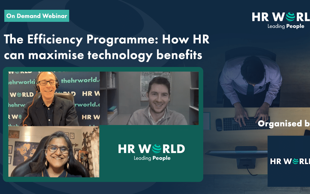 The Efficiency Programme: How HR can maximise technology benefits
