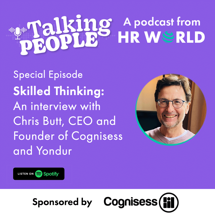 Special Episode – Skilled Thinking: An interview with Chris Butt, CEO and Founder of Cognisess and Yondur