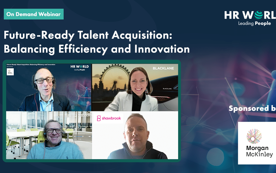 Future-Ready Talent Acquisition: Balancing Efficiency and Innovation