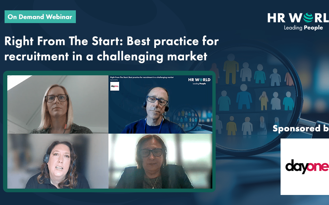 Right From The Start: Best practice for recruitment in a challenging market